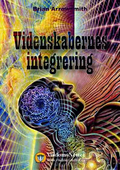 Videnskabernes-integrering-Brian-Arrowsmith