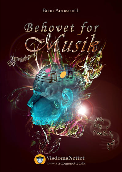 Behovet-for-musik-Brian Arrowsmith