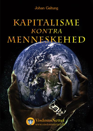Kapitalisme-vs-Menneskehed-Johan-Galtung