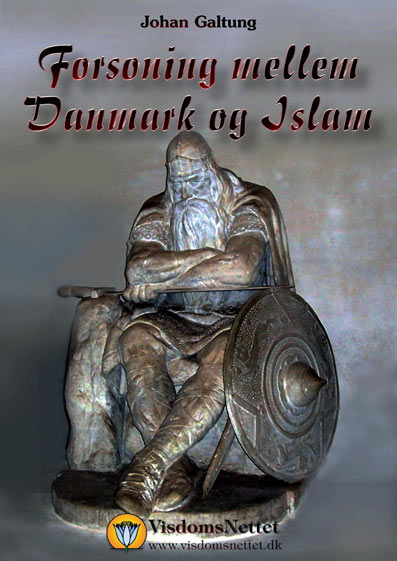 Forsoning-Danmark-&-Islam-Johan-Galtung