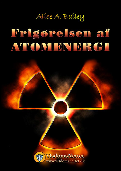 Frigrelsen-af-atomenergi-Alice-Bailey