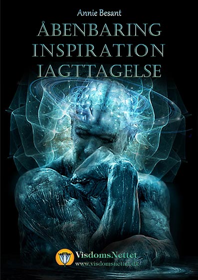 Åbenbaring-Inspiration-Iagttagelse-Annie-Besant